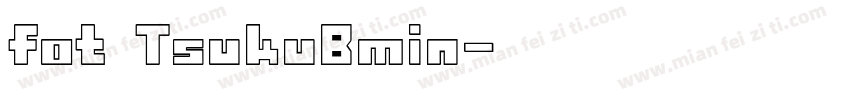 fot TsukuBmin字体转换
